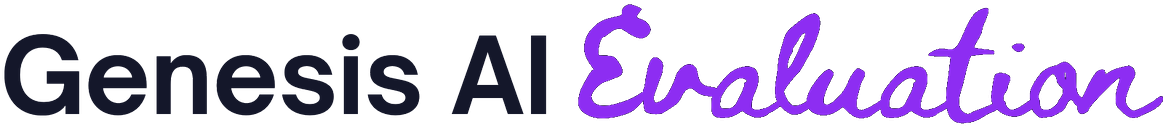 Genesis AI Evaluation System